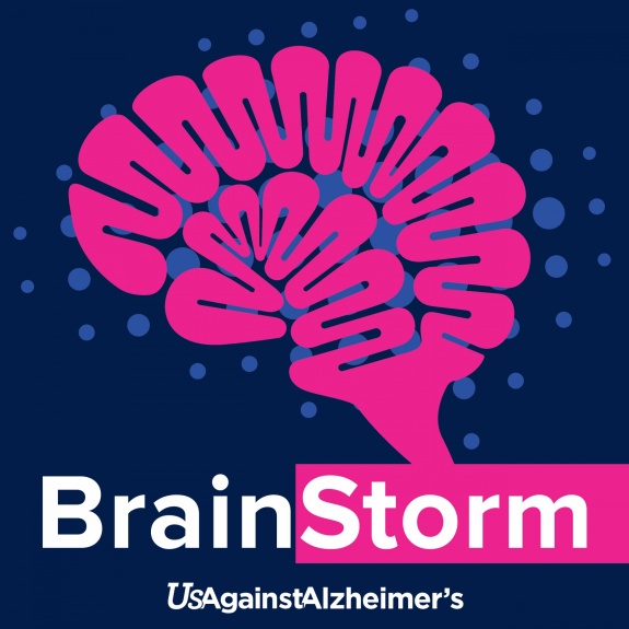 BrainStorm Podcast by UsAgainstAlzheimer&rsquo;s